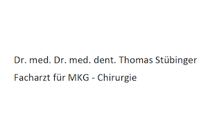 Dr. med. Dr. med. dent. Thomas Stübinger